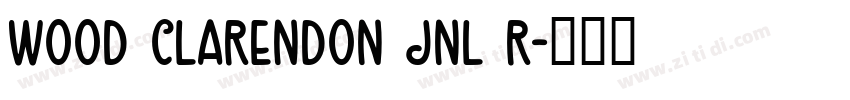 Wood Clarendon JNL R字体转换